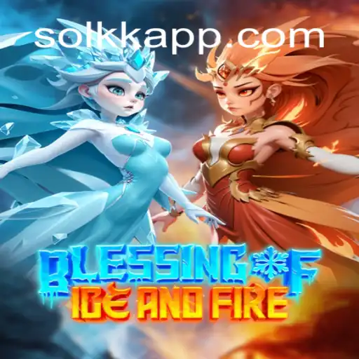 Exploring the Intriguing World of Blessing of Ice and Fire